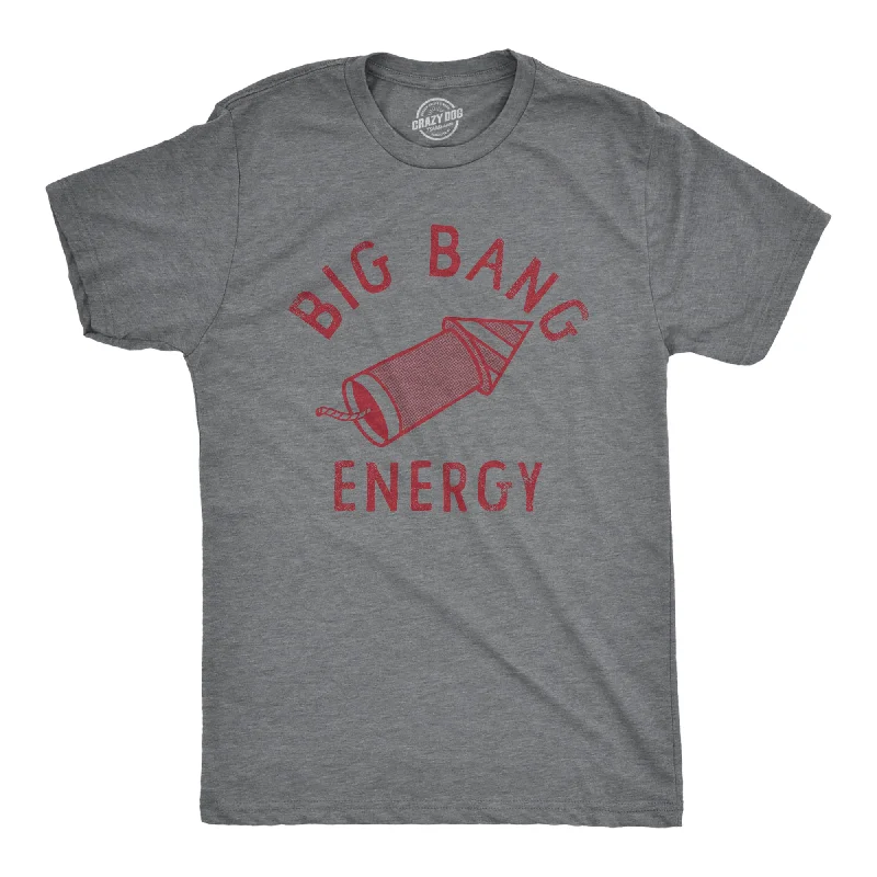 Big Bang Energy Men's T Shirt