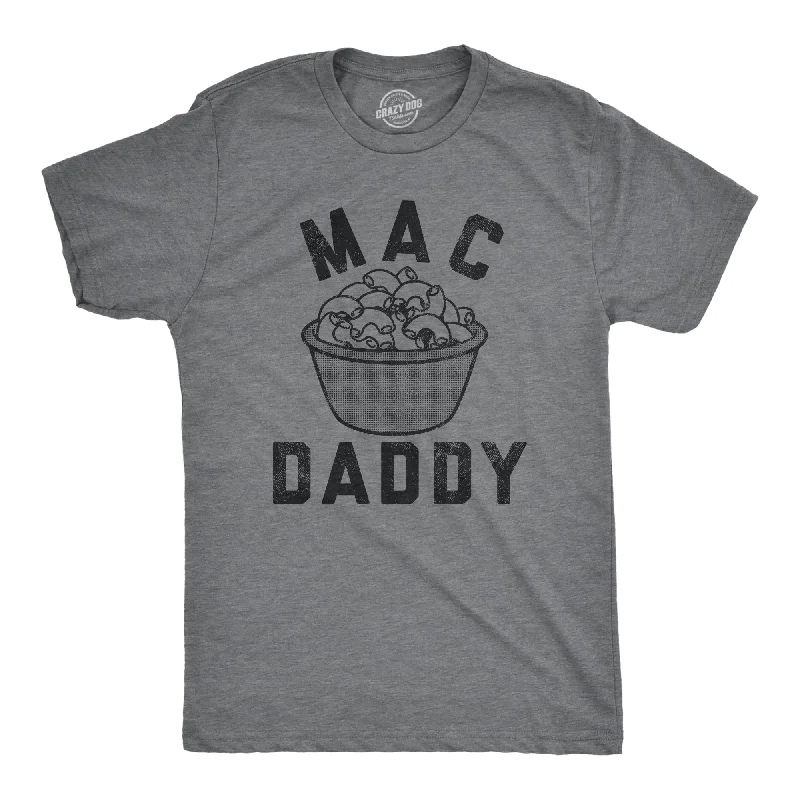 Mac Daddy Men's T Shirt