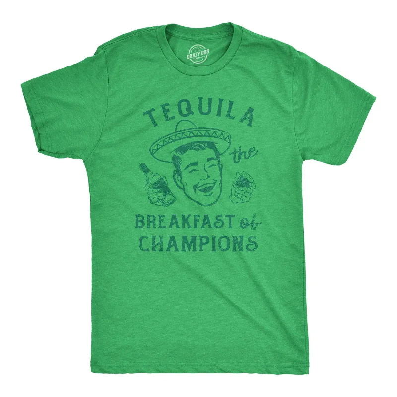 Tequila The Breakfast Of Champions Men's T Shirt