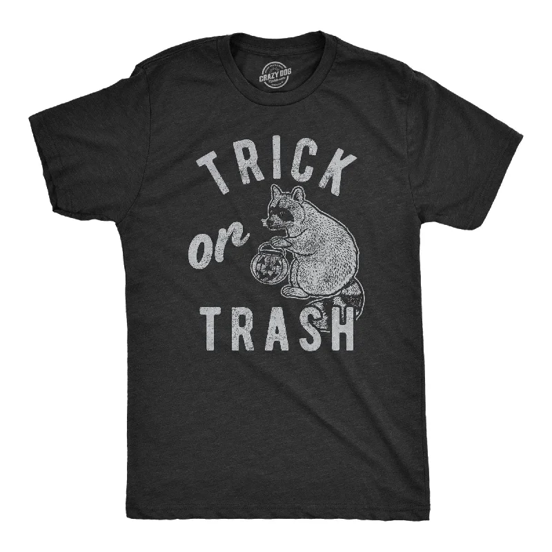 Trick Or Trash Men's T Shirt